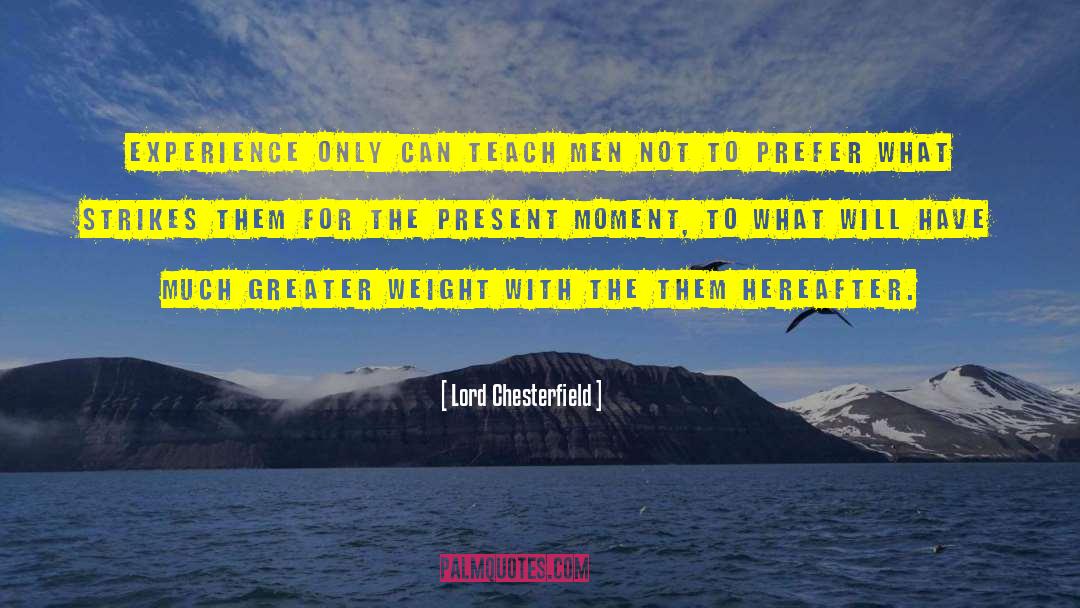 The Them quotes by Lord Chesterfield