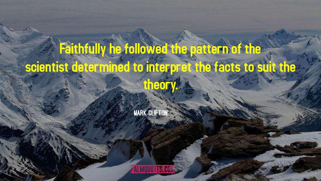 The Theory Of Perfection quotes by Mark Clifton