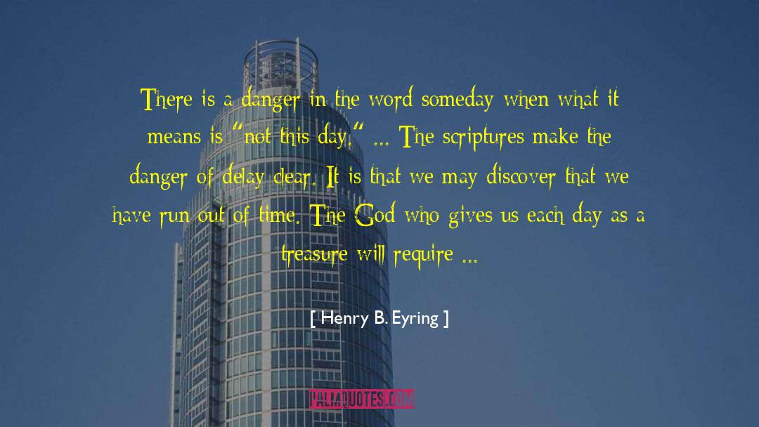 The Thief Lord quotes by Henry B. Eyring