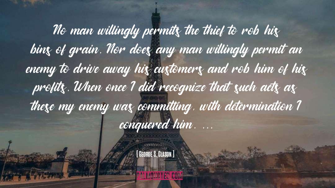 The Thief quotes by George S. Clason