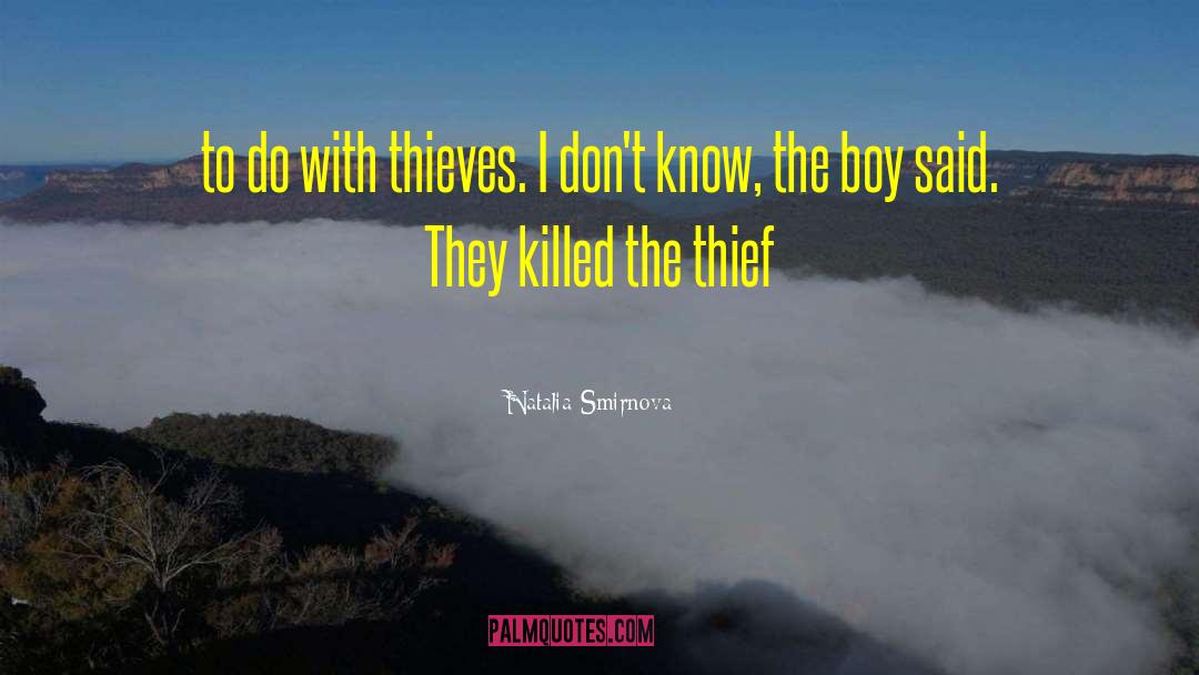 The Thief S Journal quotes by Natalia Smirnova