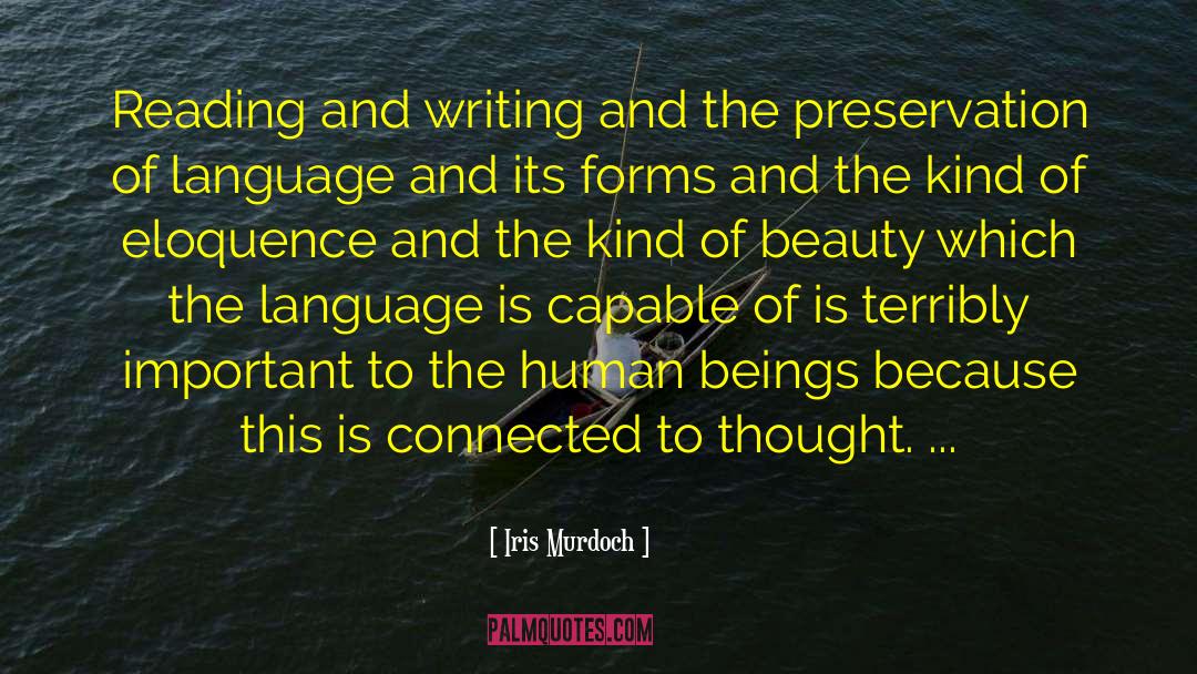 The Thought Life quotes by Iris Murdoch