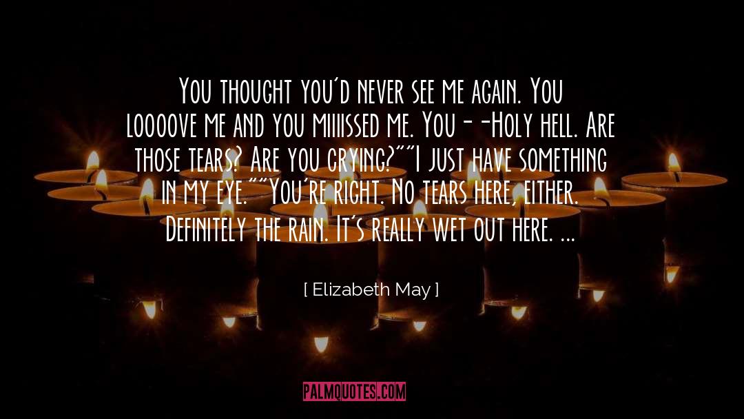 The Thought Life quotes by Elizabeth May