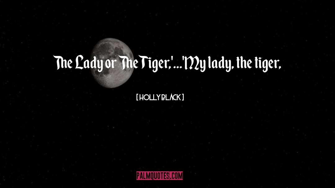 The Tiger S Bride quotes by Holly Black