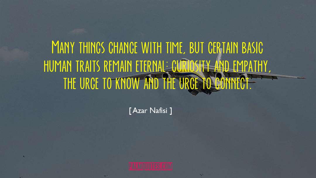 The Time Weaver quotes by Azar Nafisi