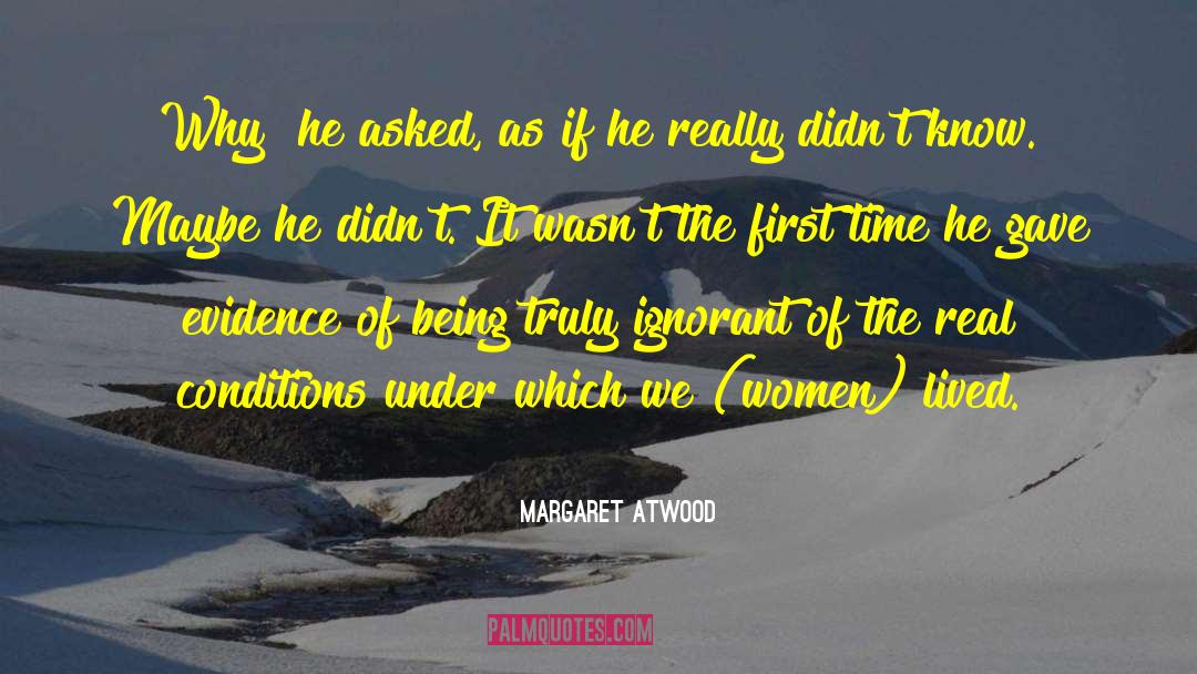 The Time Weaver quotes by Margaret Atwood