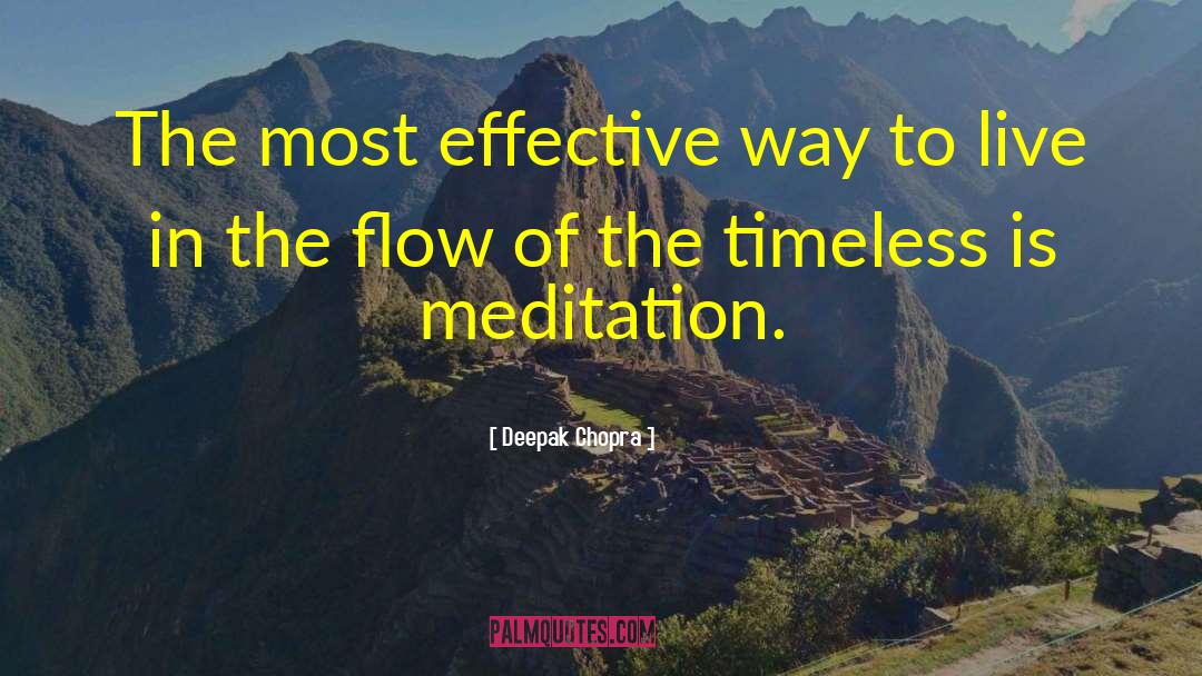 The Timeless Ones quotes by Deepak Chopra