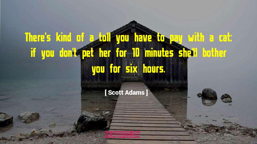 The Toll quotes by Scott Adams