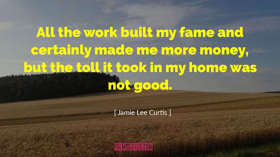 The Toll quotes by Jamie Lee Curtis