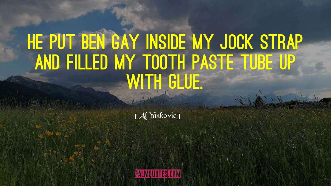 The Tooth quotes by Al Yankovic
