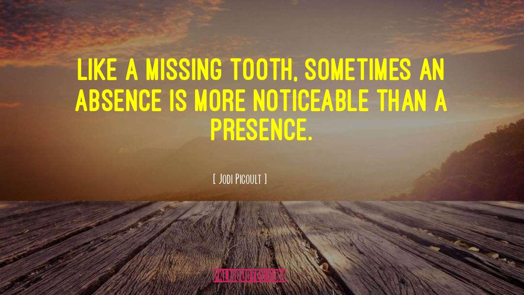 The Tooth quotes by Jodi Picoult