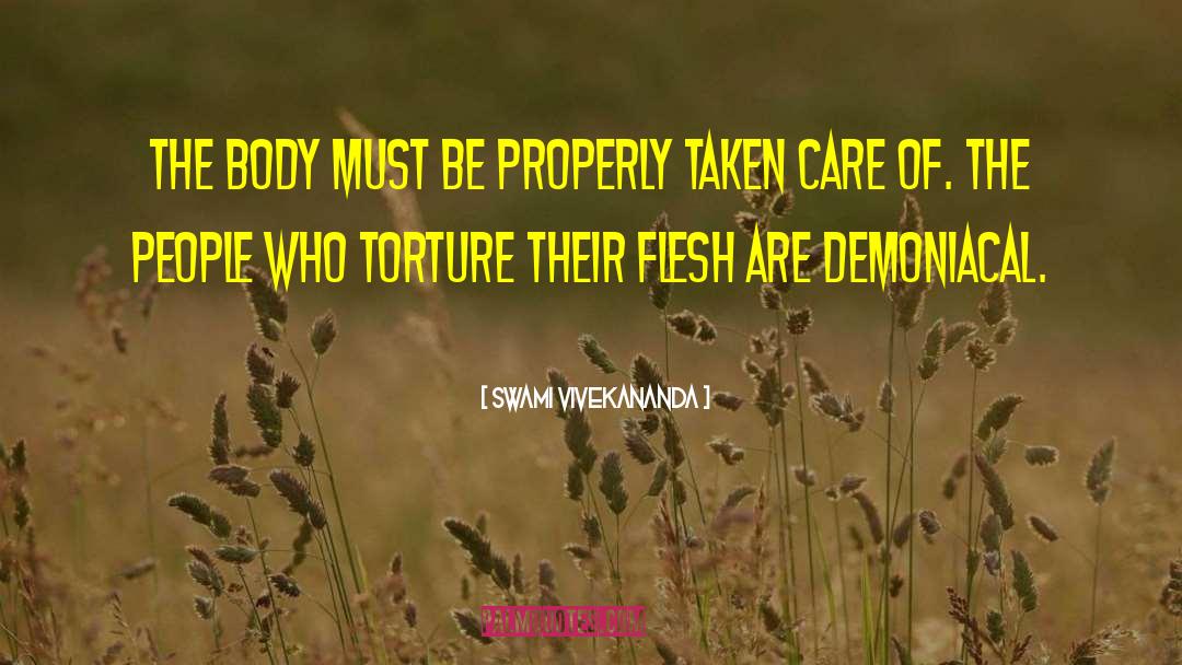 The Torture Garden quotes by Swami Vivekananda