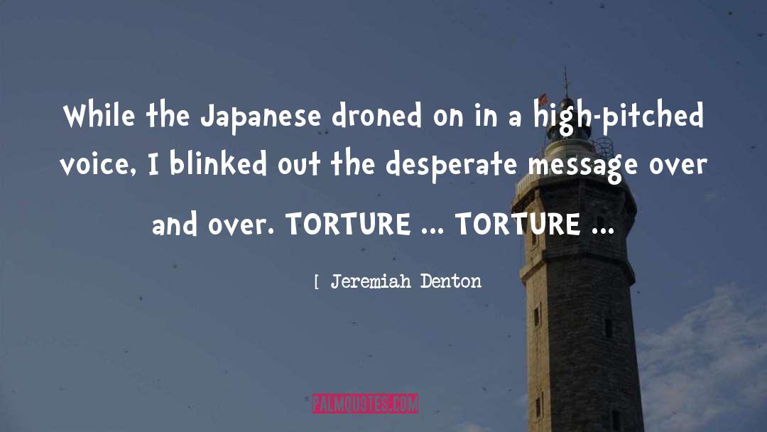 The Torture Garden quotes by Jeremiah Denton