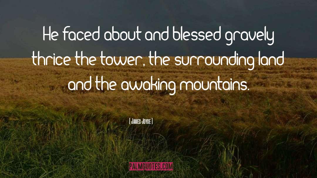 The Tower quotes by James Joyce