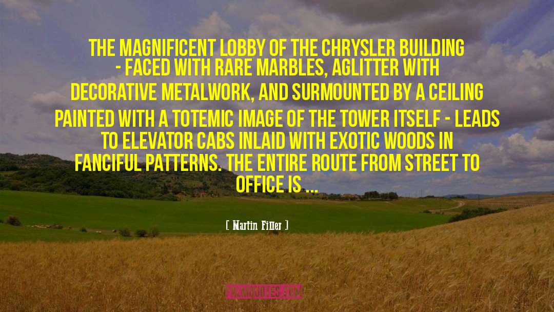 The Tower quotes by Martin Filler