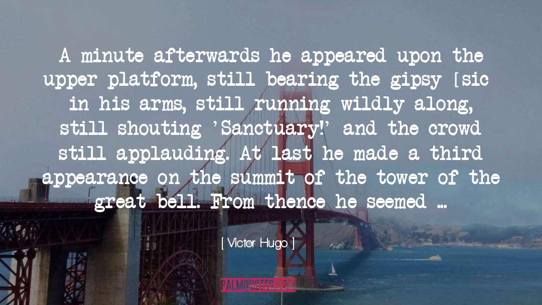 The Tower quotes by Victor Hugo