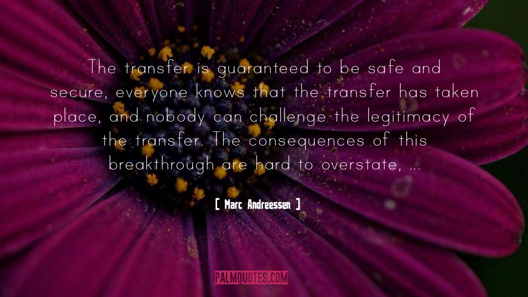 The Transfer quotes by Marc Andreessen