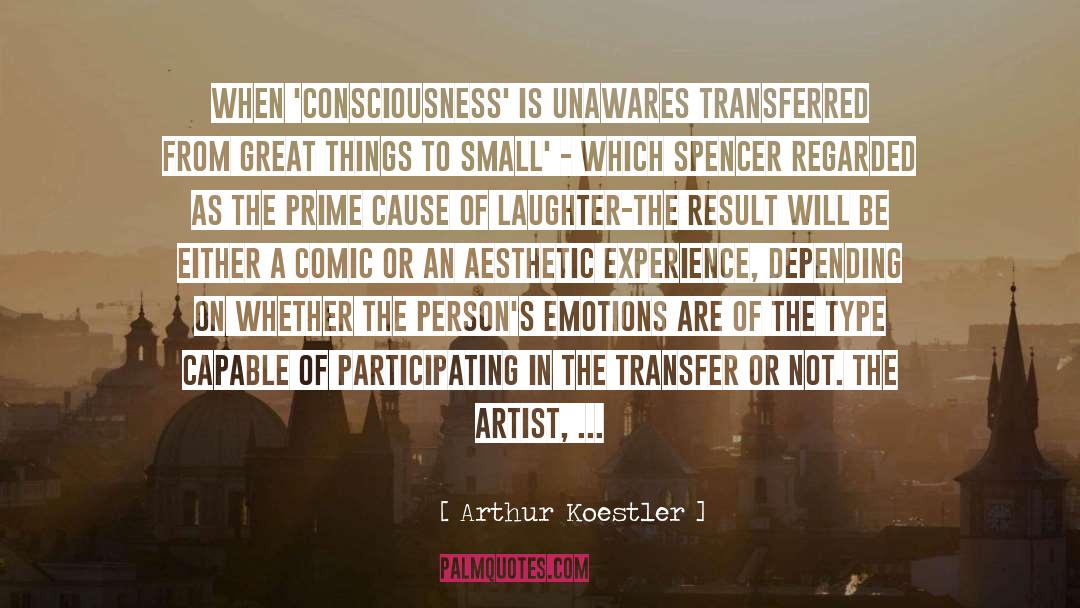 The Transfer quotes by Arthur Koestler