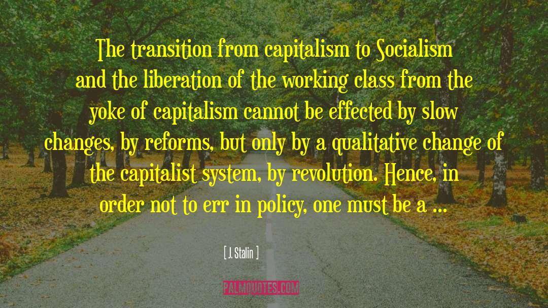 The Transition quotes by J. Stalin