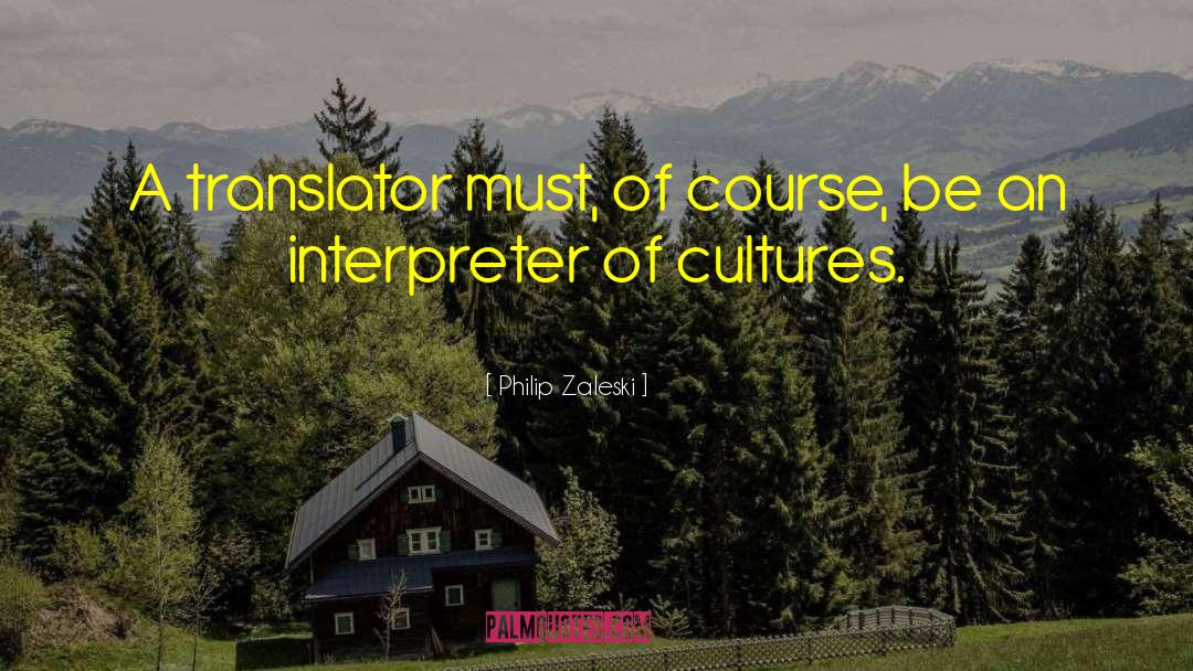 The Translator quotes by Philip Zaleski