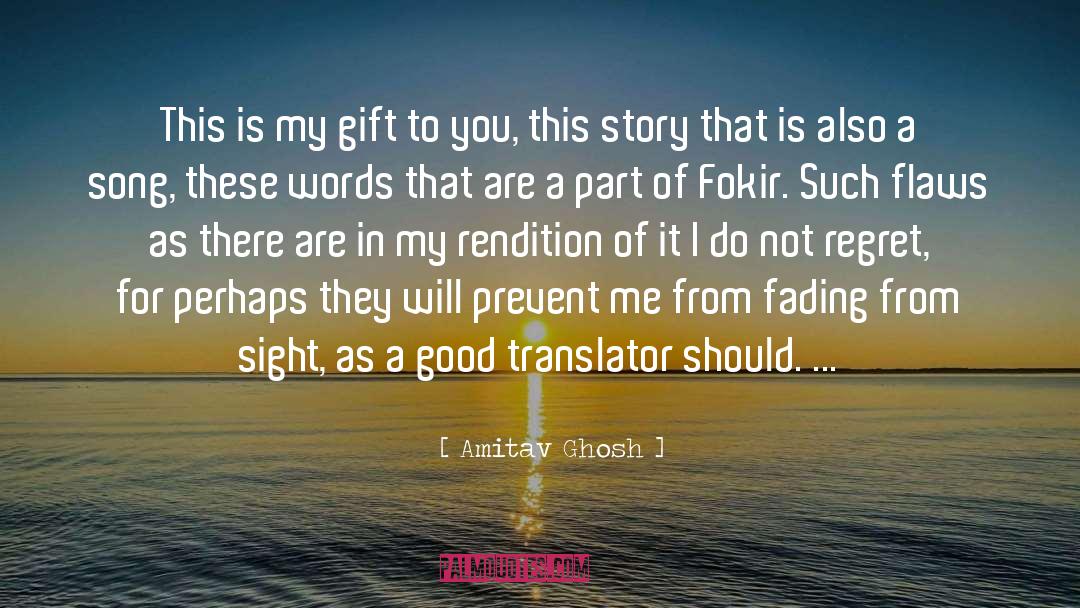 The Translator quotes by Amitav Ghosh