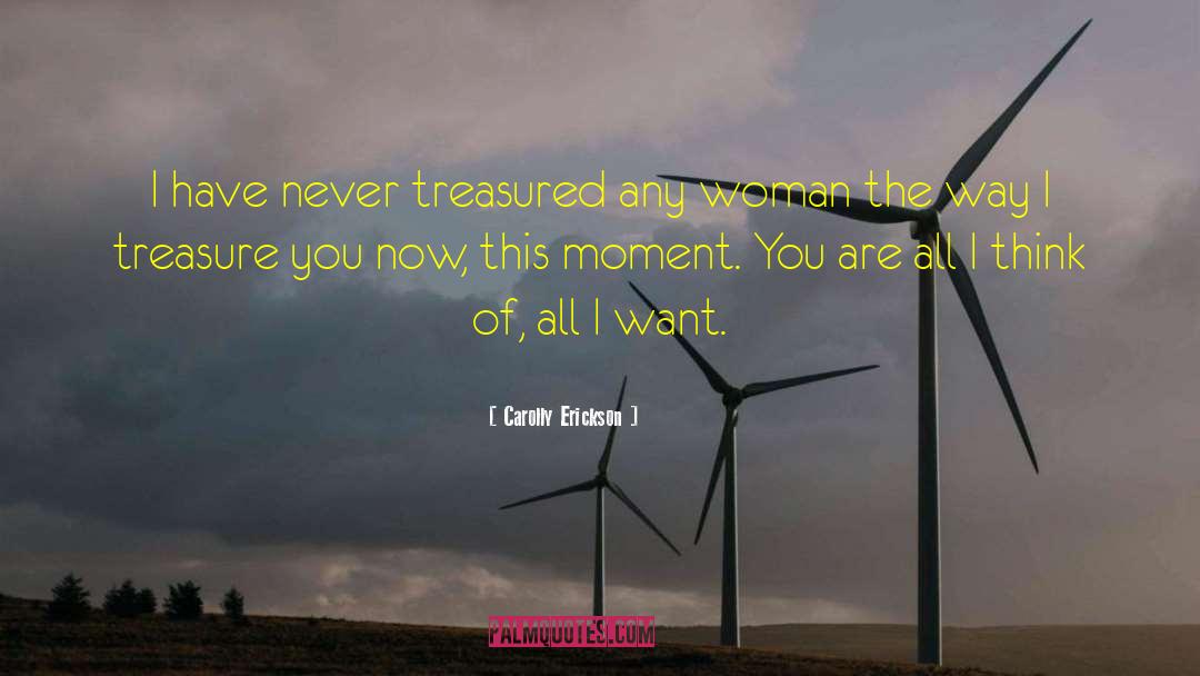 The Treasured One quotes by Carolly Erickson