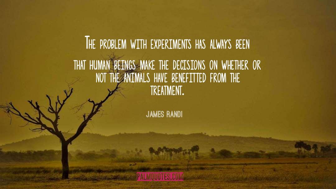 The Treatment quotes by James Randi