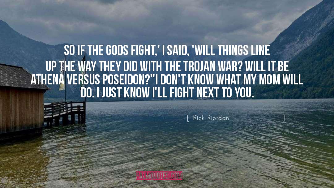 The Trojan War quotes by Rick Riordan