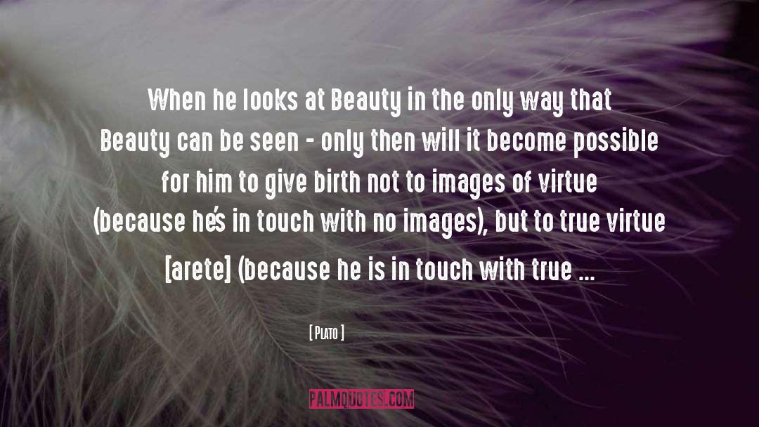 The True Beauty Of God quotes by Plato