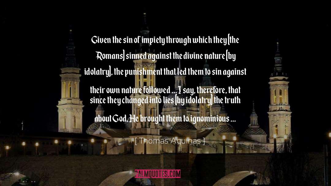 The Truth About God quotes by Thomas Aquinas