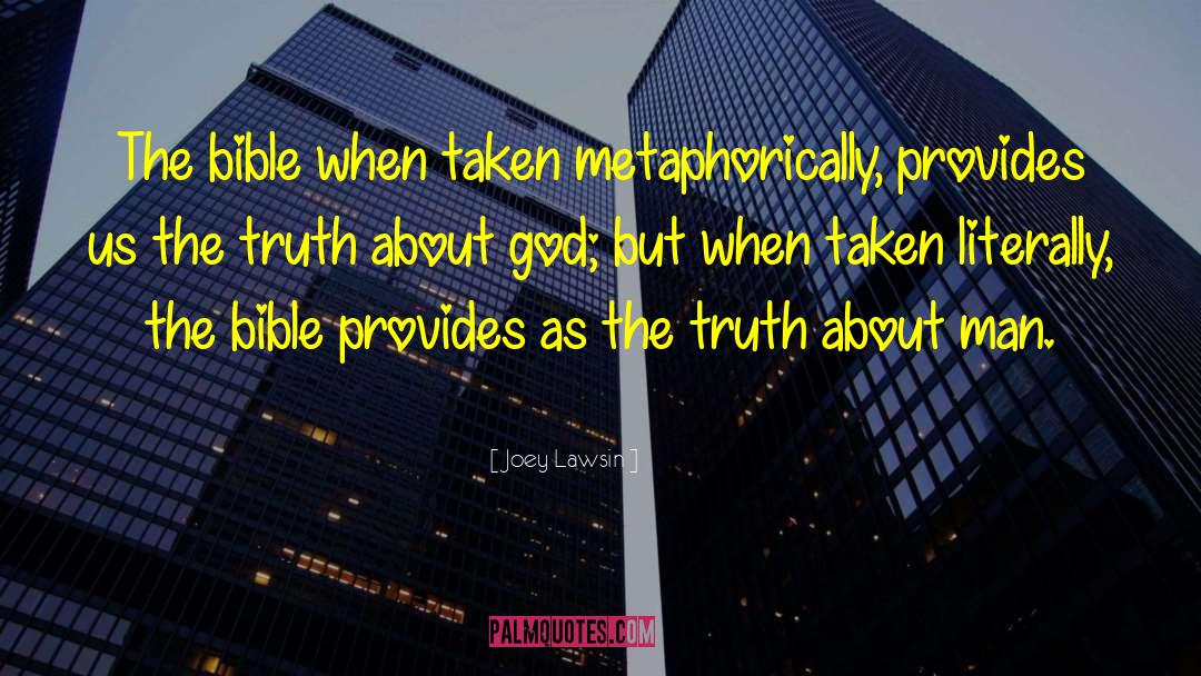 The Truth About God quotes by Joey Lawsin