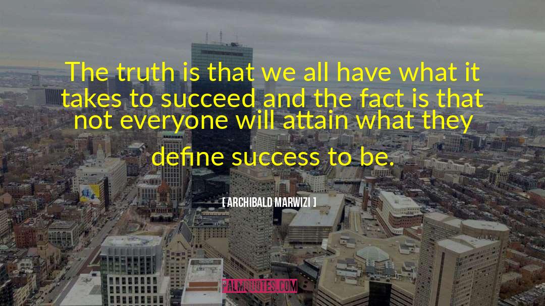 The Truth Is Dead quotes by Archibald Marwizi