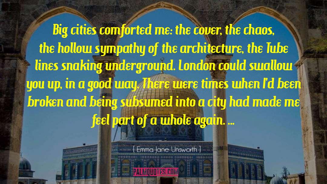 The Tube quotes by Emma Jane Unsworth