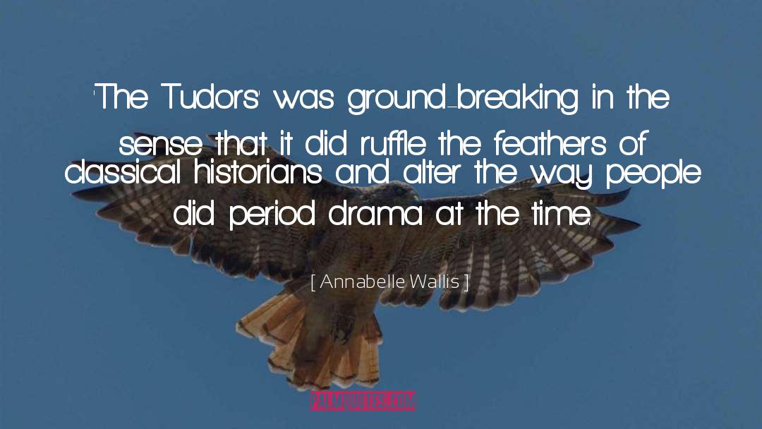 The Tudors quotes by Annabelle Wallis