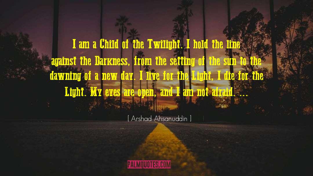 The Twilight Zone quotes by Arshad Ahsanuddin