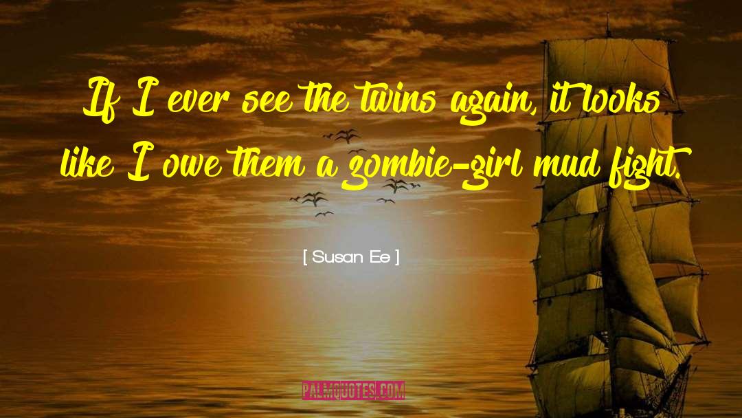 The Twins quotes by Susan Ee