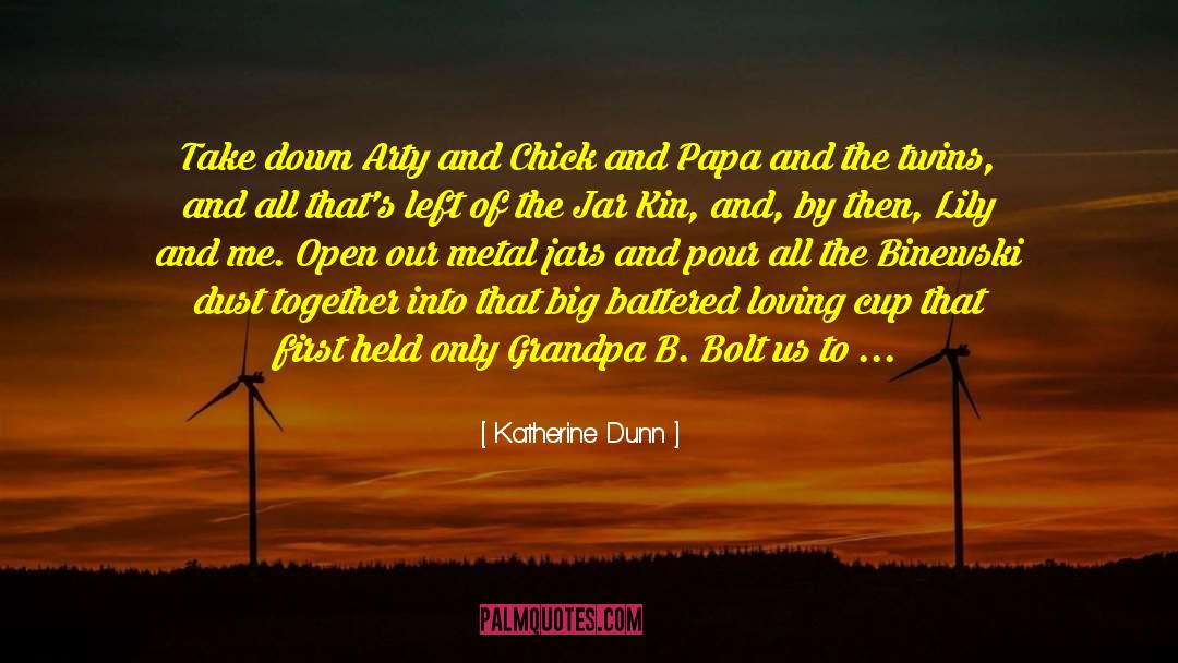 The Twins quotes by Katherine Dunn