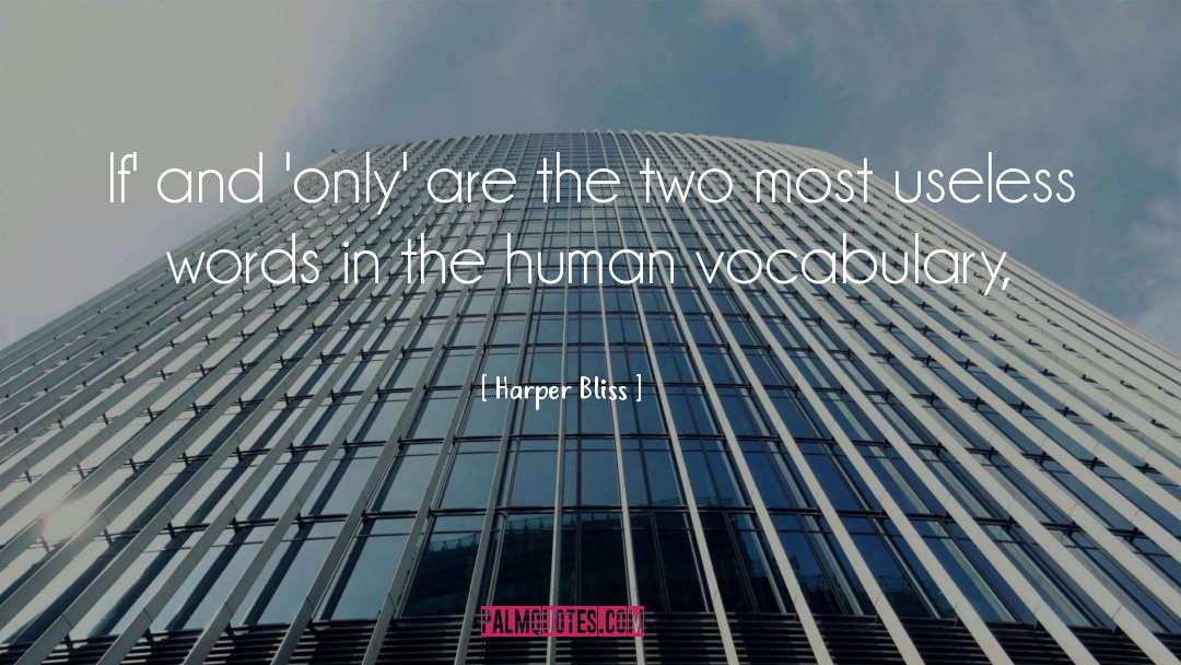 The Two quotes by Harper Bliss