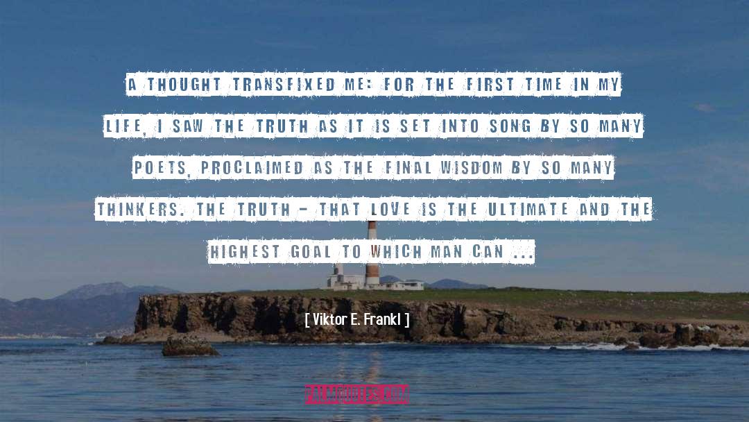 The Ultimate Reality quotes by Viktor E. Frankl