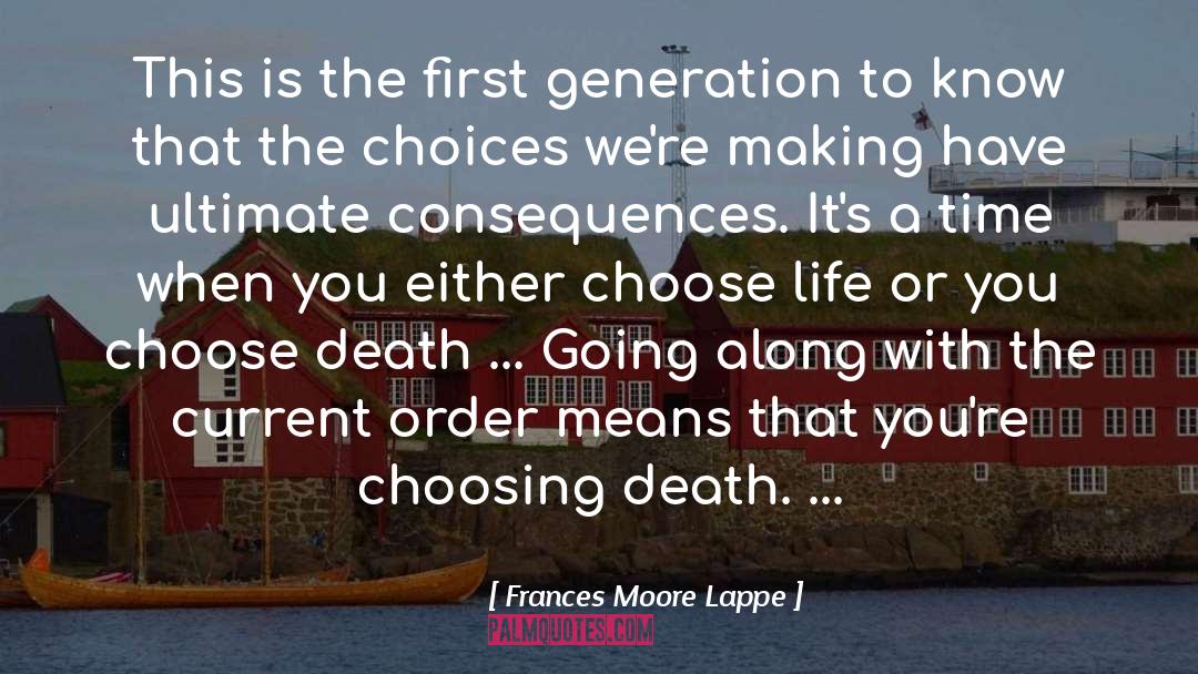 The Ultimate Solution quotes by Frances Moore Lappe