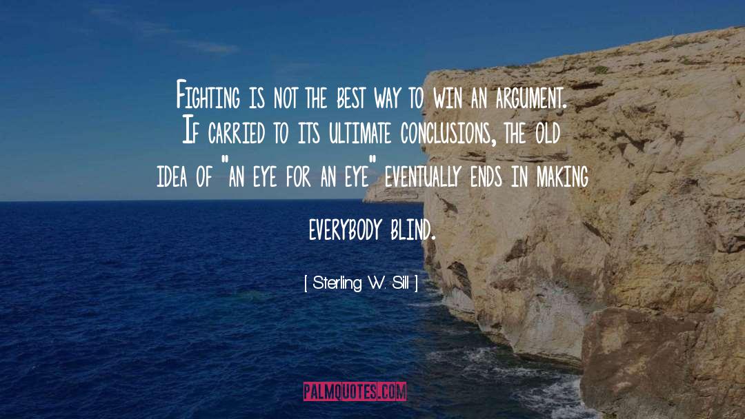 The Ultimate Solution quotes by Sterling W. Sill