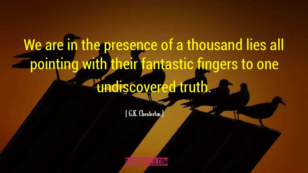 The Undiscovered Self quotes by G.K. Chesterton