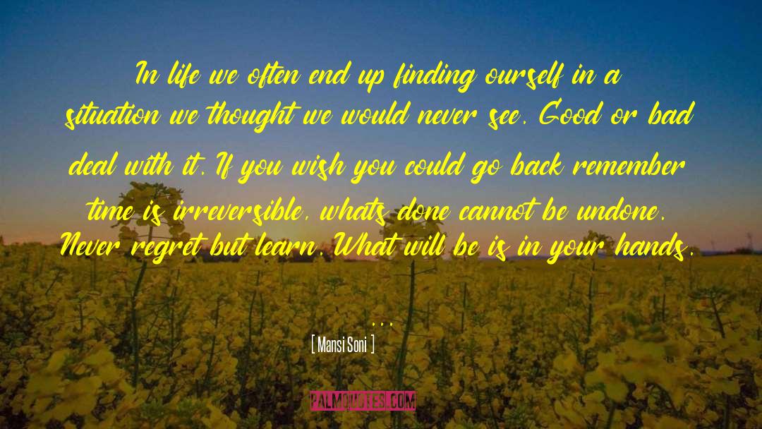 The Undone quotes by Mansi Soni