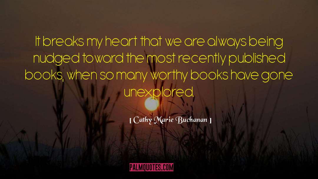 The Unexplored Boer quotes by Cathy Marie Buchanan