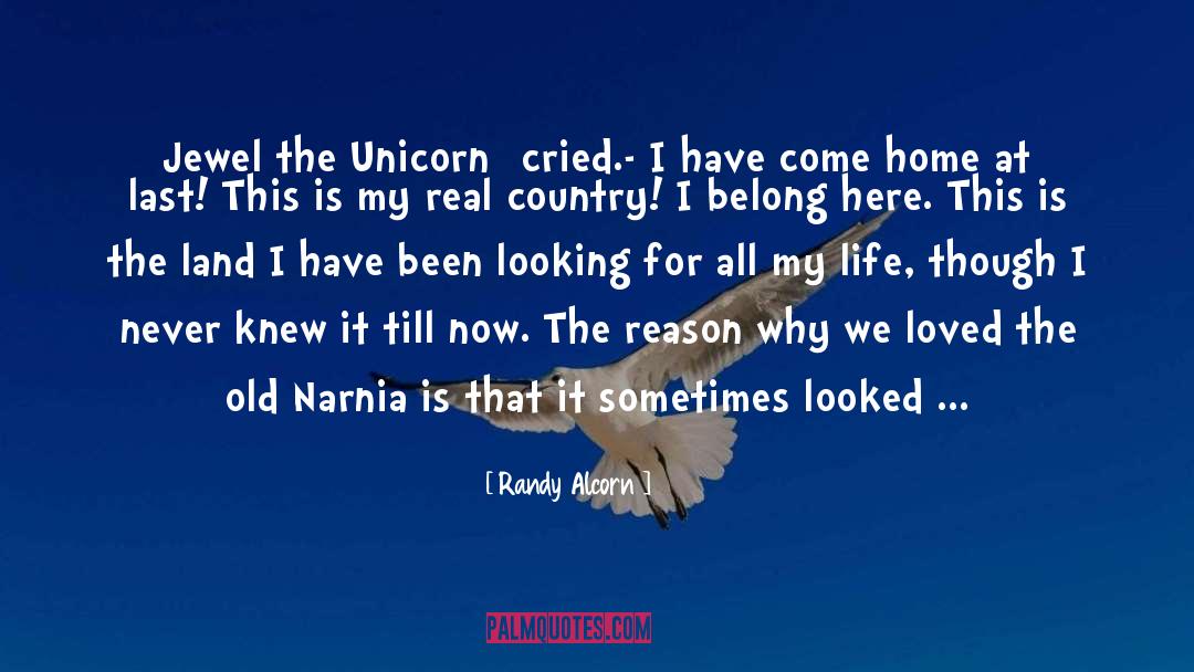 The Unicorn quotes by Randy Alcorn