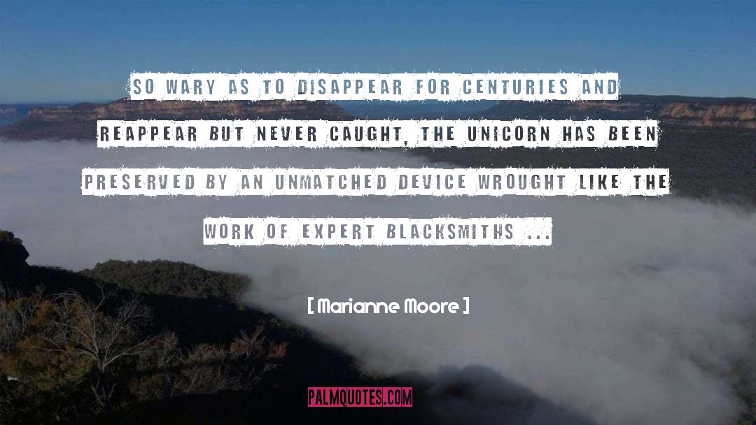 The Unicorn quotes by Marianne Moore