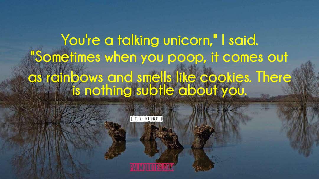The Unicorn quotes by T.J. Klune