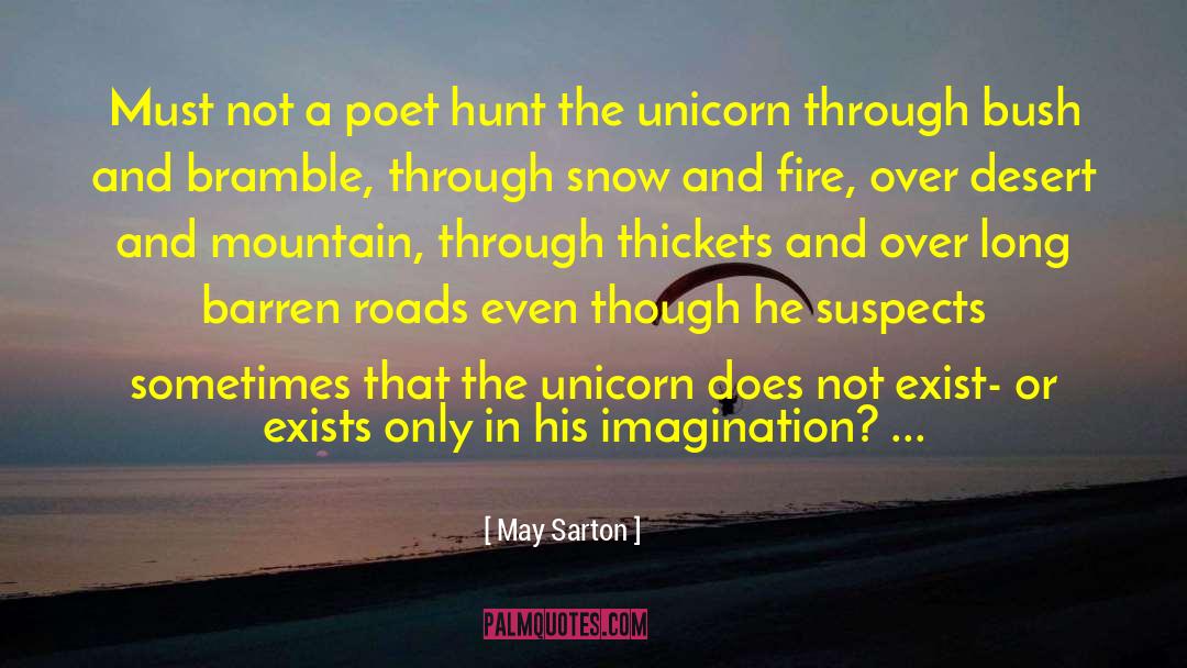 The Unicorn quotes by May Sarton