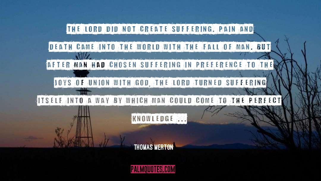 The Union Of Man And Woman quotes by Thomas Merton