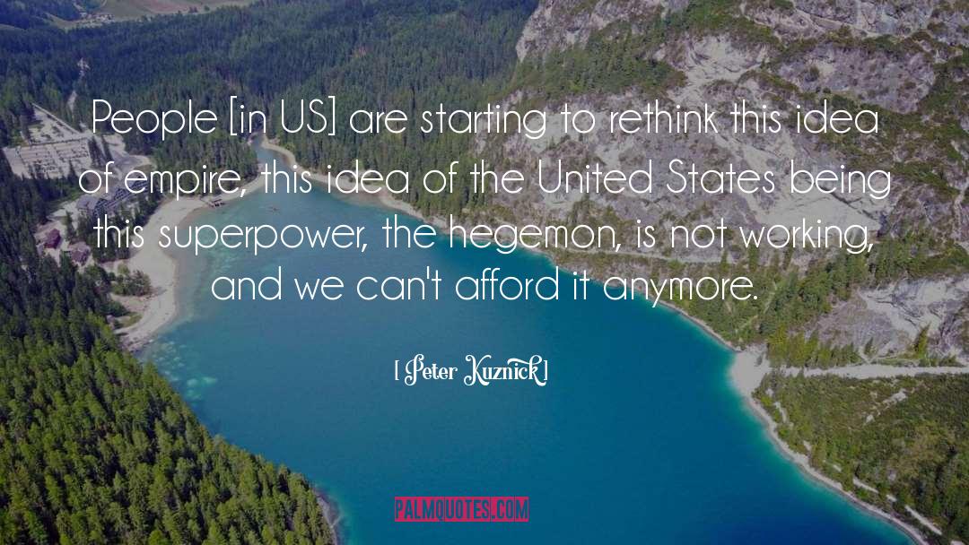 The United States quotes by Peter Kuznick